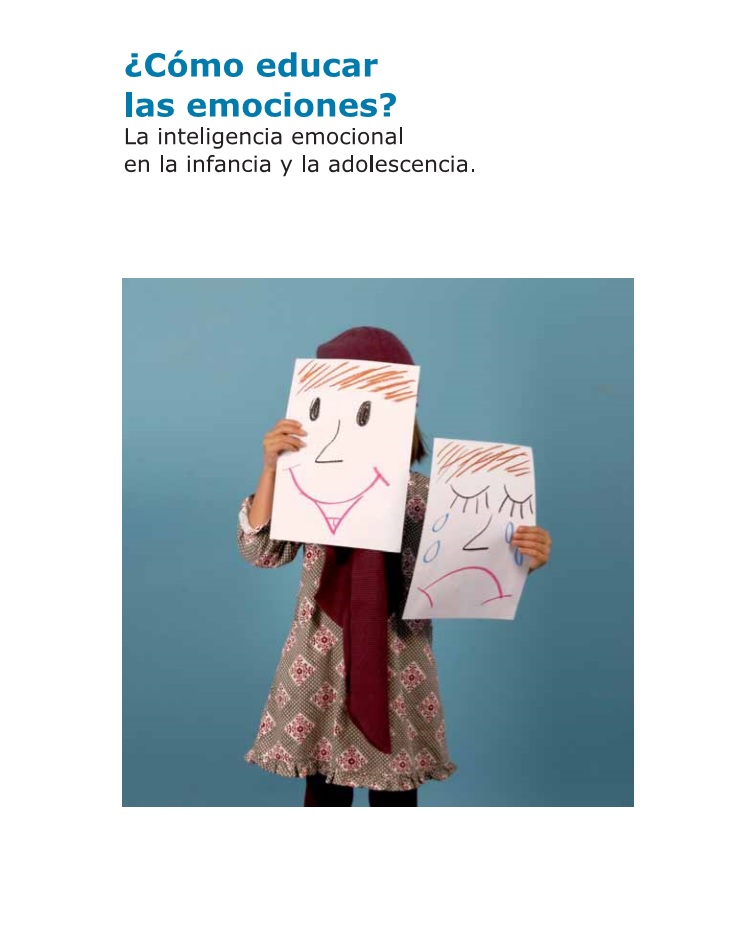 imagen de entrada del blog: Como educar las Emociones, la inteligencia emocional en la infancia y la adolescencia. Hospital San Joan de Deu 